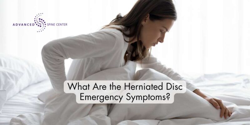 What Are the Herniated Disc Emergency Symptoms (1)